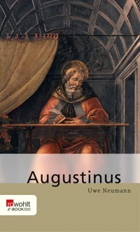 Augustinus - Uwe Neumann - E-Book