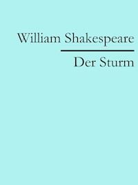 Der Sturm - William Shakespeare - E-Book
