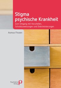 Stigma psychische Krankheit - Asmus Finzen - E-Book