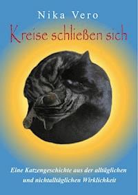 Kreise schließen sich - Nika Vero - E-Book