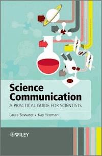 Science Communication - Laura Bowater - E-Book