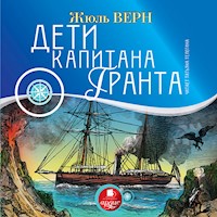 Дети капитана Гранта - Жюль Верн - Hörbuch