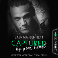 Captured by your heart (Ungekürzt) - Sabrina Bennett - Hörbuch