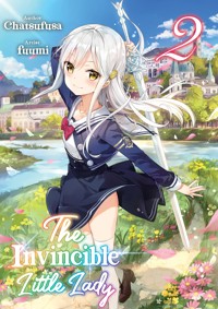 The Invincible Little Lady: Volume 2 - Chatsufusa - E-Book