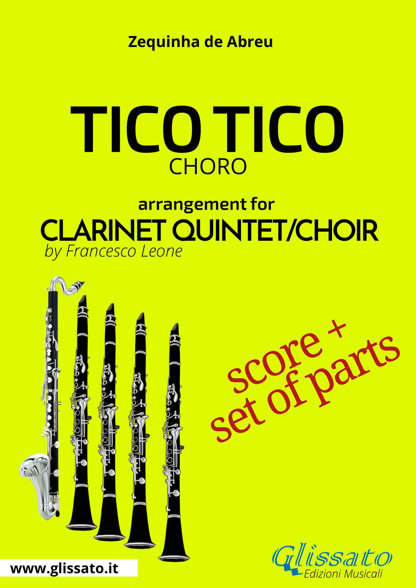 Tico Tico – Score & Parts for Clarinet Quintet (Intermediate Level) - Zequinha de Abreu - E-Book