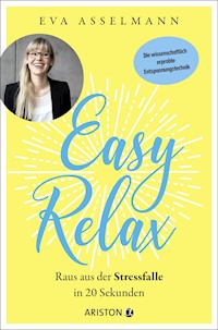 Easy Relax - Eva Asselmann - E-Book
