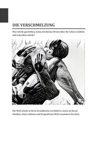 Die Verschmelzung - Caroline-Amelie Herz - E-Book