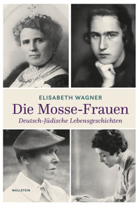 Die Mosse-Frauen - Elisabeth Wagner - E-Book