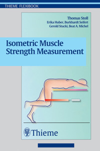 Isometric Muscle Strength Measurement - Thomas Stoll - E-Book