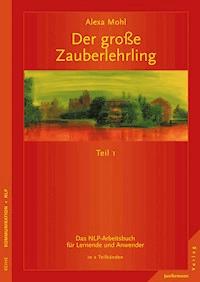 Der große Zauberlehrling - Alexa Mohl - E-Book