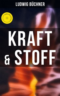 Kraft & Stoff - Ludwig Büchner - E-Book