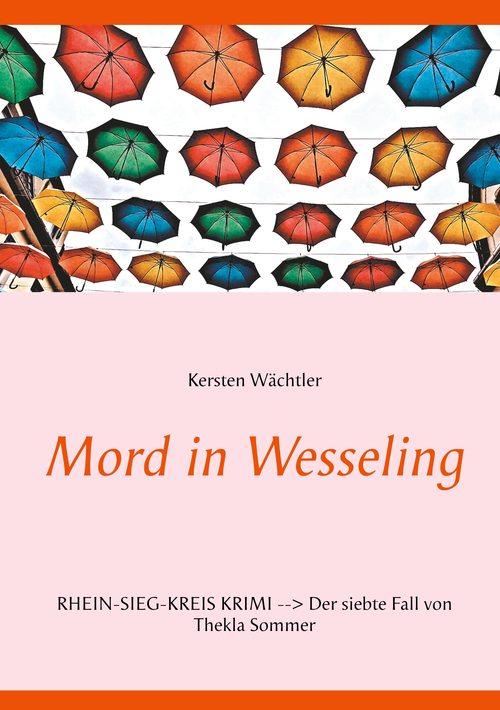 Mord in Wesseling - Kersten Wächtler - E-Book