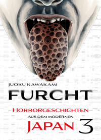 Furcht: Horrorgeschichten aus dem moderenen Japan, Band 3 - Uketsu - E-Book