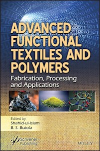 Advanced Functional Textiles and Polymers -  - E-Book
