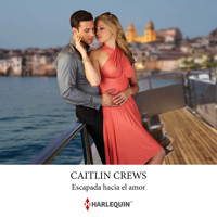 Escapada hacia el amor - Caitlin Crews - Hörbuch