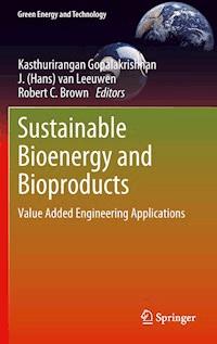 Sustainable Bioenergy and Bioproducts -  - E-Book