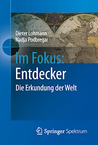Im Fokus: Entdecker - Dieter Lohmann - E-Book