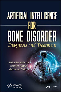 Artificial Intelligence for Bone Disorder - Rishabha Malviya - E-Book