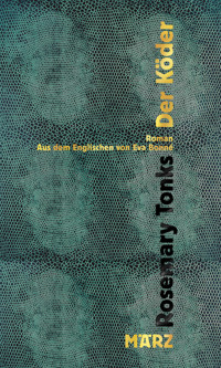 Der Köder - Rosemary Tonks - E-Book