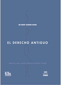 El Derecho Antiguo - Henry Summer Maine - E-Book