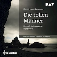 Die tollen Männer - Robert Louis Stevenson - Hörbuch
