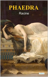 Phaedra - Jean Racine - Jean Racine - E-Book