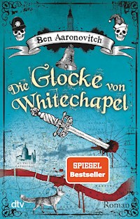 Die Glocke von Whitechapel - Ben Aaronovitch - E-Book
