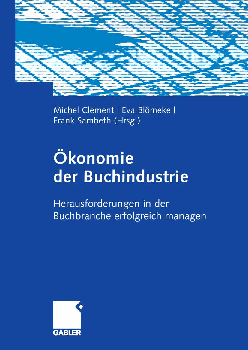 Ökonomie der Buchindustrie -  - E-Book