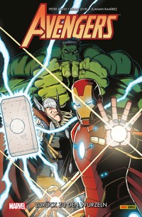 Avengers - Zurück zu den Wurzeln - DAVID PETER - E-Book