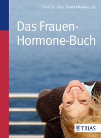 Das Frauen-Hormone-Buch - Bernd Kleine-Gunk - E-Book