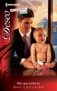 Más que perfecta - Day Leclaire - E-Book