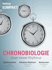 Spektrum Kompakt - Chronobiologie - Spektrum der Wissenschaft - E-Book