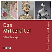 Das Mittelalter - Sabine Buttinger - Hörbuch