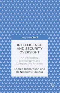 Intelligence and Security Oversight - Sophie Richardson - E-Book