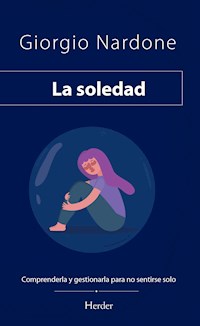 La soledad - Giorgio Nardone - E-Book