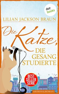 Die Katze, die Gesang studierte - Band 20 - Lilian Jackson Braun - E-Book