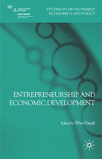 Entrepreneurship and Economic Development - Wim Naudé - E-Book
