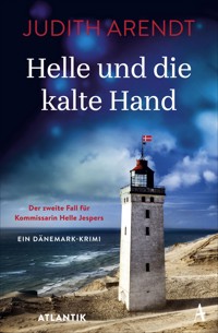 Helle und die kalte Hand - Judith Arendt - E-Book