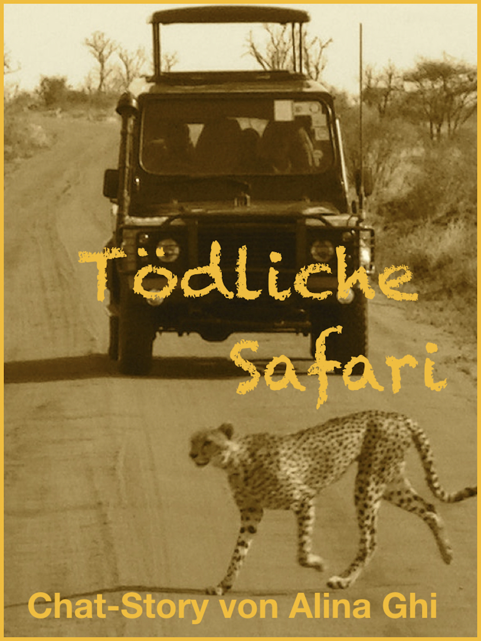Tödliche Safari - Alina Ghi - E-Book