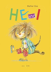 He and I - Walter Ono - E-Book