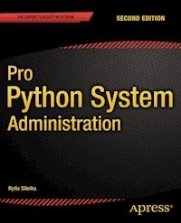 Pro Python System Administration - Rytis Sileika - E-Book
