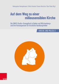 Auf dem Weg zu einer milieusensiblen Kirche - - E-Book