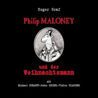 Philip Maloney und der Weihnachtsmann - Roger Graf - Hörbuch