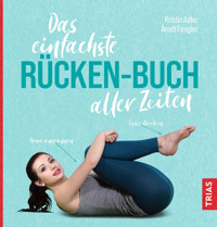Das einfachste Rücken-Buch aller Zeiten - Kristin Adler - E-Book
