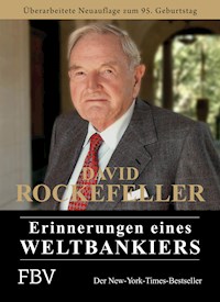 Erinnerungen eines Weltbankiers - David Rockefeller - E-Book