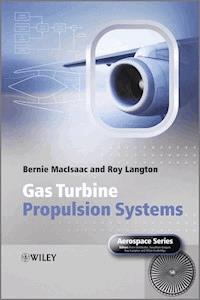 Gas Turbine Propulsion Systems - Bernie MacIsaac - E-Book
