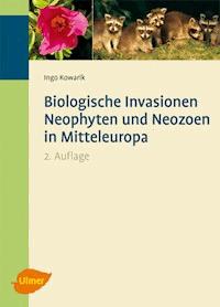 Biologische Invasionen - Ingo Kowarik - E-Book