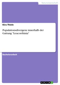 Populationsdivergenz innerhalb der Gattung "Leucorrhinia" - Kira  Thiele - E-Book