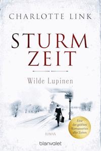 Sturmzeit - Wilde Lupinen - Charlotte Link - E-Book