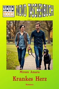 Krankes Herz - Mireen Amara - E-Book